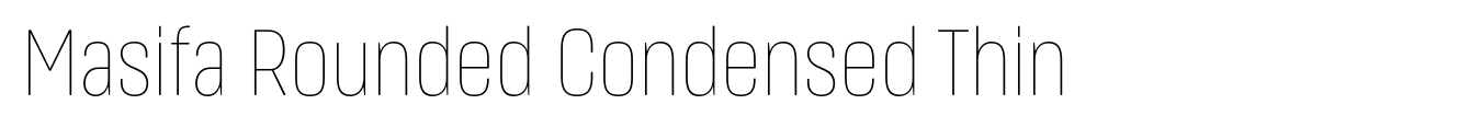 Masifa Rounded Condensed Thin